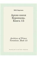Archives of Prince Vorontsov. Book 15