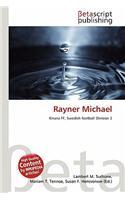 Rayner Michael