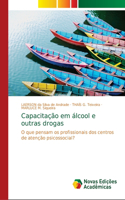 Capacitação em álcool e outras drogas