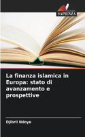 finanza islamica in Europa: stato di avanzamento e prospettive