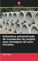 Estimativa automatizada de inundações de projeto para drenagem de auto-estradas