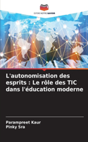 L'autonomisation des esprits