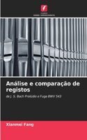Análise e comparação de registos
