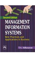 Management Information Systems: Best Practices and Applications in Business