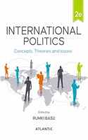 International Politics: Concepts, Theories and Issues