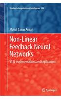 Non-Linear Feedback Neural Networks: VLSI Implementations and Applications
