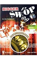 BIGGER SWOP