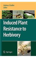 Induced Plant Resistance to Herbivory