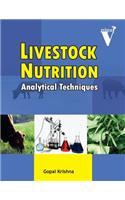 Livestock Nutrition: Analytical Techniques