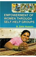 EMPOWERMENT OF WOMEN THROUGH SELF HELP GROUPS