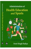 Administration of Health Education and Sports