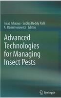 Advanced Technologies for Managing Insect Pests