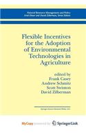 Flexible Incentives for the Adoption of Environmental Technologies in Agriculture