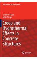 Creep and Hygrothermal Effects in Concrete Structures