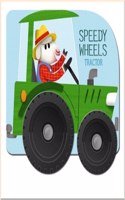 Speedy Wheels: Tractor