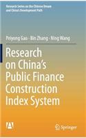 Research on China's Public Finance Construction Index System