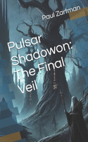 Pulsar Shadowon