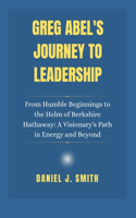 Greg Abel's Journey to Leadership