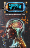 Inteligencia Artificial en la Salud