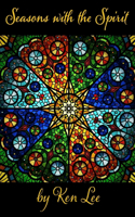 Seasons With The Spirit