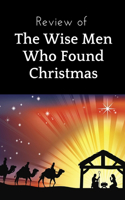 Review of The Wise Men Who Found Christmas