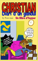 Christian, diari d'un gandul