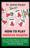 How To Play American Mahjong