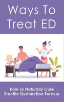 Ways To Treat ED