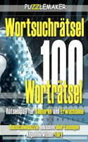 Wortsuchrätsel -100 Worträtsel. Rätselspaß für Senioren und Erwachsene