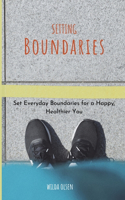 Setting Boundaries