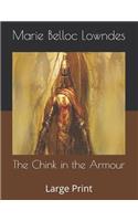 The Chink in the Armour: Large Print