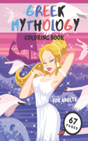 Greek Mythology Coloring Book: Powerful Greek Gods, Greek Goddesses With Mythological Creatures.Great Gift For Kids Or Adults