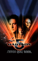 Babylon 5: Trivia Quiz Book