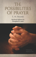 The Possibilities of Prayer