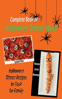 Complete Book of Halloween Dinner Ideas