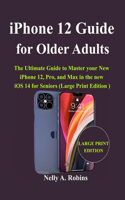 iPhone 12 Guide for Older Adults