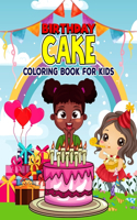 Birthday Cake Coloring Book for Kids