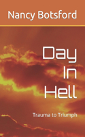 Day In Hell