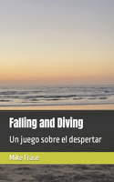Falling and Diving: Un juego sobre el despertar