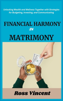 Financial Harmony in Matrimony