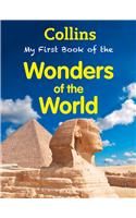 Collins : My First Book Of Wonders Of The World