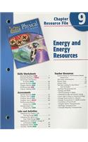 Holt Science Spectrum Physical Science Chapter 9 Resource File: Energy and Energy Resources