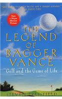 The Legend of Bagger Vance: A Novel of Golf and the Game of Life