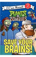 Plants vs. Zombies: Save Your Brains!