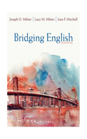 Bridging English, Pearson Etext with Loose-Leaf Version -- Access Card Package