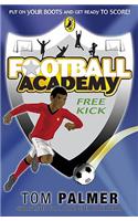 Football Academy: Free Kick: (5 Football Academy)