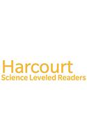 Harcourt School Publishers Science: Leveled Reader W/Teacher Guide Deluxe Box 5 Pack Grade 4