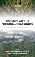 Biodiversity, Ecosystem Functioning, and Human Wellbeing