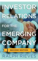 Investor Relations for the Emerging Company