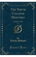 The Smith College Monthly, Vol. 27: October, 1919 (Classic Reprint)